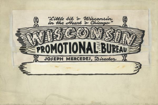 Cut and pasted design for Wisconsin Promotional Bureau logo.