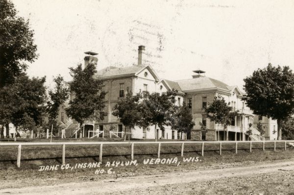 Dane County Asylum for the Criminally Insane, in existence since 1845. In 1880 it became part of the county hospital system, which was set up to provide longer term care to people who were discharged from the state hospital system.