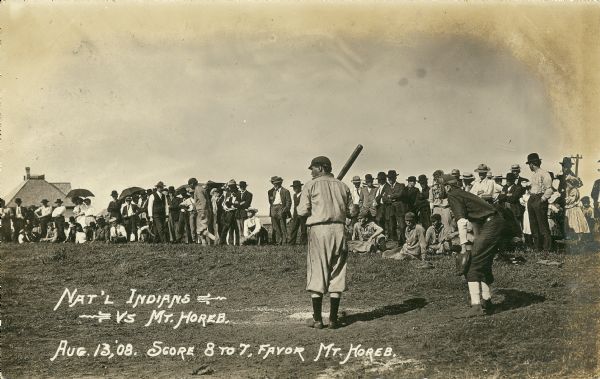 Postcard snapshot from a baseball game. A handwritten caption reads: "Nat'l Indians vs. Mt. Horeb, Score, 8 to 7, favor Mt. Horeb."