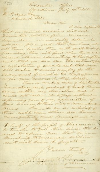 A letter written by Wisconsin Governor James T. Lewis to E.G. Ayer of Harvard, Illinois, thanking him for his special care of and attention to sick and wounded Wisconsin soldiers.
