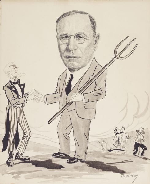 Caricature of Alexander Legge.  Legge was president of International Harvester Company from 1922 to 1929. He was vice chairman of the War Industries Board during World War I and later appointed chairman of the Federal Farm Board by President Hoover in 1929. He became president of International Harvester again in 1931 and remained in that position until his death in 1933.  Legge is shown holding a pitchfork and shaking hands with "Uncle Sam."  A farmer with an old-fashioned plow and two horses is shown in the background.
