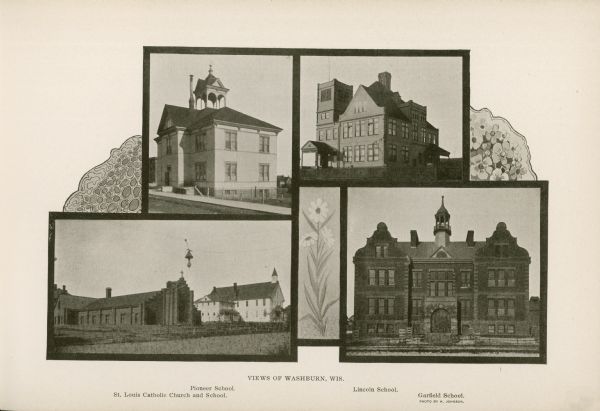 A composite photograph of four views of Washburn, including Pioneer School, St. Louis Catholic Church and School, Lincoln School, and Garfield School.