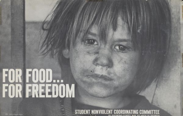 Student Nonviolent Coordinating Committee poster showing a close-up of a child with a dirty face.