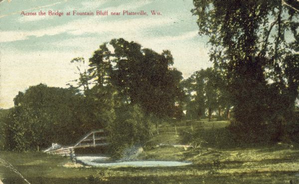 View of a bridge at Fountain Bluff near Platteville.