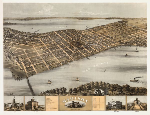Bird's-eye map of Madison with insets of the University, Rasdall House, Vilas House, and the Wisconsin State Capitol. View includes cattail marsh, smokestacks and the Lakeside House.