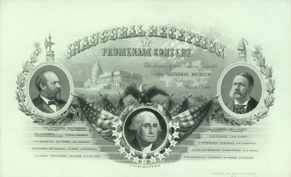 Engraved invitation to the reception and promenade concert held in celebration of the election of President James A. Garfield (left) and Vice President Chester A. Arthur.