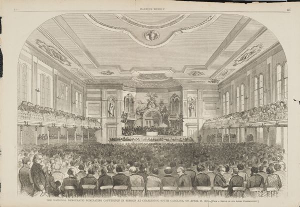 Drawing of The National Democratic Convention in session at Charleston, South Carolina.
