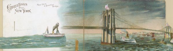 Three-dimensional postcard view of the Brooklyn Bridge with ships and steamboats in the water and the city in the distance. The flag of the United States flies over the towers of the bridge.