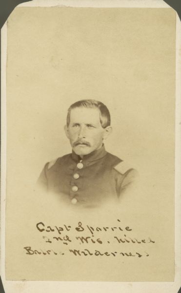 Head and shoulders portrait of Captain Sparrie of the 2nd Wisconsin infantry.