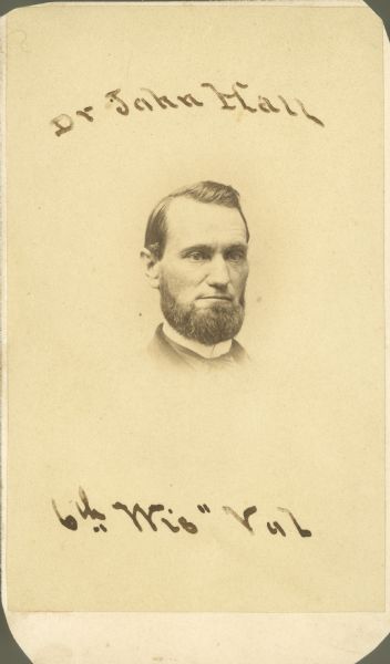 Head and shoulders portrait of Dr. John Hall of the 6th Wisconsin Volunteers.
