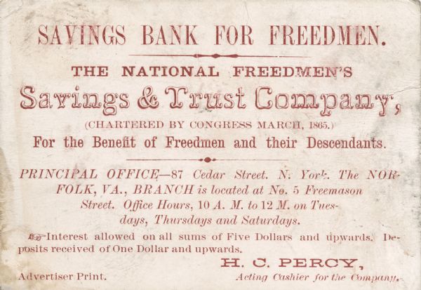 An advertising card for the National Freedmen's Savings & Trust Company, Norfolk, Virgina branch.