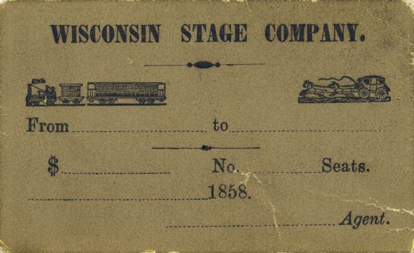 Wisconsin Stage Company Pass belonging to Reverend Kemper. The pass bear engravings of a train and a stage coach.