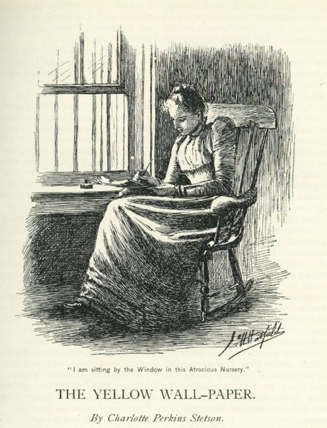 Illustration to the story <i>The Yellow Wallpaper</i>, depicting a woman seated in a rocking chair next to a window writing. The caption reads, "I am sitting by the window in this atrocious nursery."