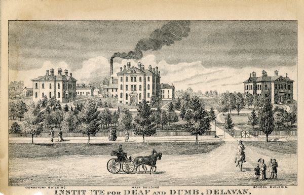 Engraving of Wisconsin Institute for Deaf and Dumb. A man in a horse-drawn carriage and another rider on horseback travel along the street in the foreground while pedestrians walk along the street and sidewalk in front of the campus. From left to right, dormitory building, main building, and school building.