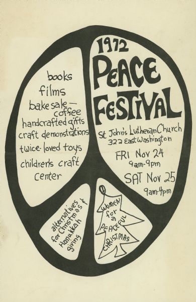 Poster advertising the 1972 Peace Festival at St. John's Lutheran Church. The information on the poster is written within a peace symbol and features the Christmas tree logo of "Women for a Peaceful Christmas."