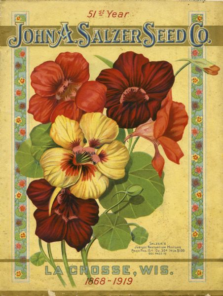 Front cover of the 1919 John A. Salzer Co. Seed Catalog featuring a colorful variety of Nasturtiums. The page is also decorated with a floral border.