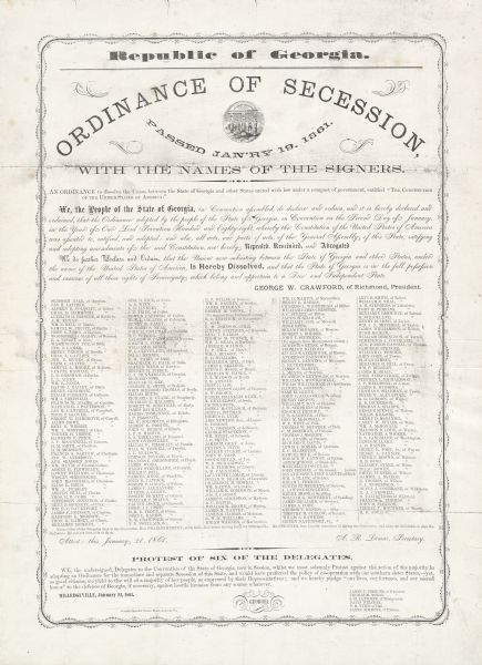 "Republic of Georgia. Ordinance of Secession , passed Jan'ry 19, 1861. With the names of the signers. Decorative broadside.