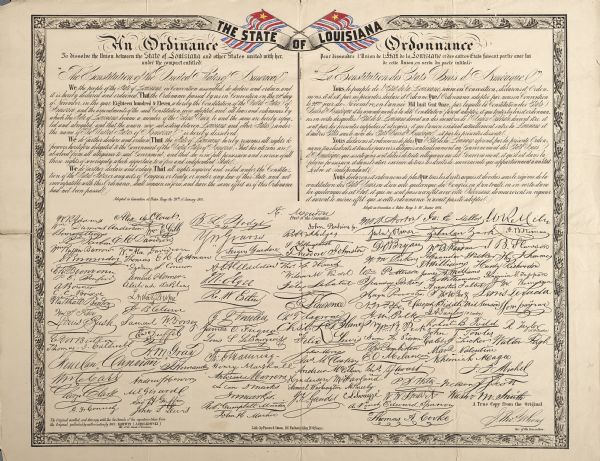 "An ordinance to dissolve the Union between the State of Louisiana and other states united with her under the compact entitled 'The Constitution of the United States of America.'"

Elaborate version in English and French with decorative borders.