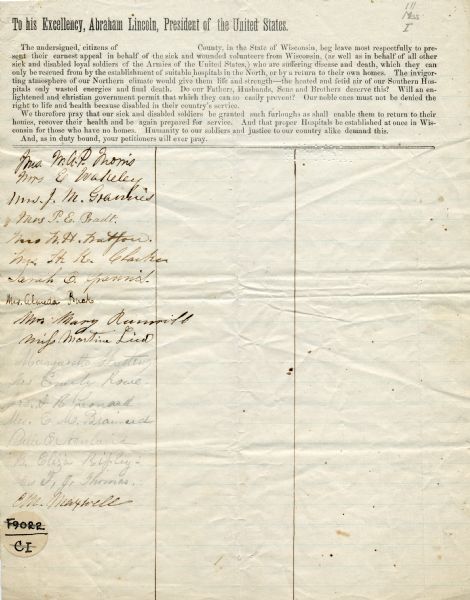 Petition to President Abraham Lincoln for the establishment of soldiers homes and hospitals in Wisconsin. The petition is signed by 18 women.