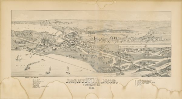 Bird's-eye view of Montello, county seat of Marquette County. The granite quarry, woolen mill, and planing mill are clearly identified.  A steamboat on Buffalo Lake approaches the Fox River lock. Montello Lake, identified as the mill pond, is in the background.