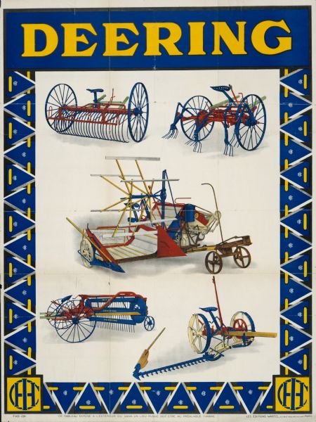 Advertising poster for Deering harvesting and haying machines. Includes color illustrations of a hay rake, grain binder, hay tedder and mower. Printed by Editions Wartel of Paris, France.