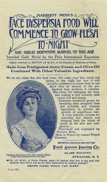 Advertisement for Harriet Meta's Face Dyspepsia Food which promised to make your face "round and plump" and to enlarge the bust and to make a "thin scrawny neck round, full and plump." The ad features a drawing of a woman possessing the qualities the ad promises.