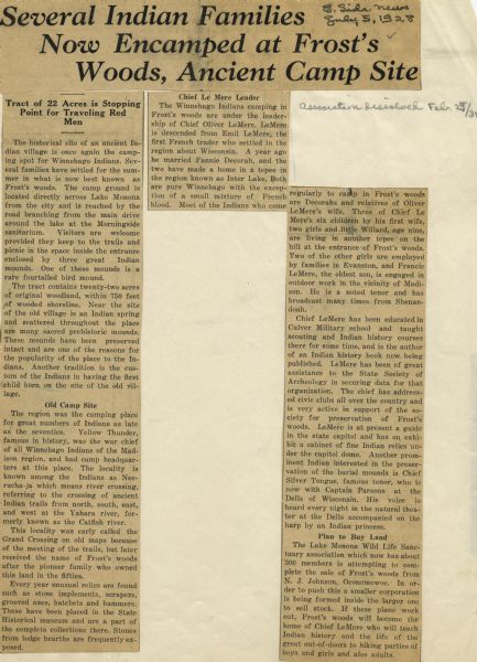 Article entitled "Several Indian Families Now Encamped at Frost's Woods, Ancient Camp Site" about Winnebago (Ho-Chunk) Indians camping on the shores of Lake Monona. The article was clipped from <i>East Side News</i> for Charles E. Brown.
