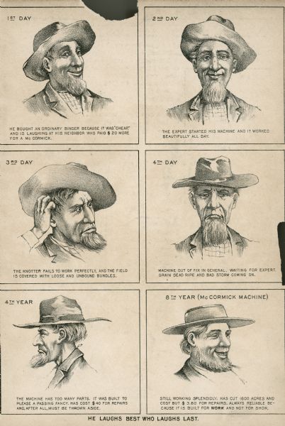A cartoon comparing two farmer's experiences, one with McCormick machinery, and one with "ordinary" binders. The caption at the bottom reads: "He Laughs Best Who Laughs Last."