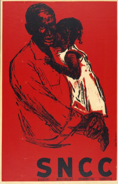 Student Nonviolence Coordinating Committee (SNCC) poster featuring an African man and child on red background.