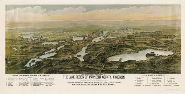 Colored bird's-eye map of the Lake Region of Waukesha County. Looking North from Government Hill. All these Lakes and Resorts are withing Four hours ride of Chicago, Via the Chicago, Milwaukee & St. Paul Railway. Location key below image identifies 14 Hotels and Summer Resorts with addresses, 5 towns and 15 lakes. Area encompasses Oconomowoc (top left corner), and Lower Nemahbin lake (bottom left corner). Roads and terrain are indicated.