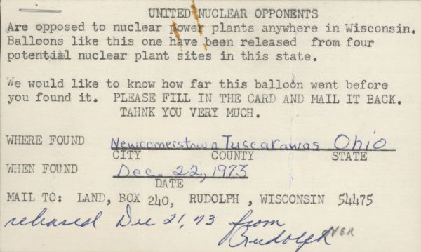 Postcard that was attached to a balloon and released from Rudolph, Wisconsin by members of the League Against Nuclear Dangers as part of a nuclear power plant protest. It was recovered a day later in Newcomerstown, Ohio.