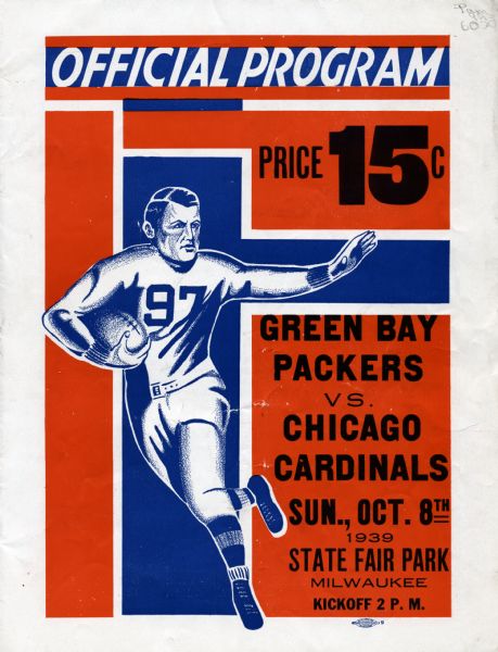 Cover of an official program for the football game between the Green Bay Packers and the Chicago Cardinals played at Wisconsin State Fair Park. The cover features an illustration of a football player with the number 97 on his uniform running with the football.
