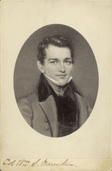 Photograph from an original painting of Colonel William (Billy) Stephen Hamilton, M. Smith Photography in Poughkeepsie, N.Y. Son of Revolutionary War hero and former Secretary of the Treasury, Alexander Hamilton. Billy Hamilton served as a member of Wisconsin's Territorial Legislature, fought in the Black Hawk War and owned a lead mine near present day Wiota.