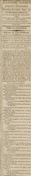 First newspaper printing of "The Star Spangled Banner". Printed six days after the Battle of Fort McHenry, where Frances Scott Key wrote the poem that would later become the national anthem of the United States.