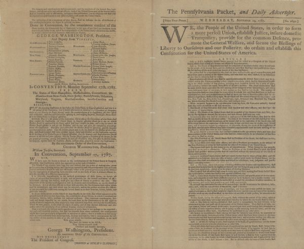 The first printing of the United States Constitution found in the 
"Pennsylvania Packet," and "Daily Advertiser."
