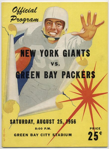 Official program for the August 25, 1956 football game between the Green Bay Packers and the New York Giants. The cover features artwork by Lon Keller showing a football player carrying a ball and appearing to burst through the paper.
