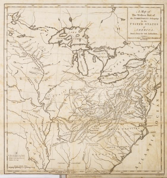 Text in the upper right corner reads, "A Map of The Western Part of the Territories belonging to the United States of America. Drawn from the best authorities. Engraved for Imlay's Topographical Description of that Country." The map shows the area from New York to the Plains.