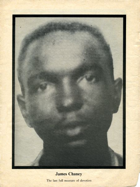 Black and white close-up photograph of James Chaney with the caption, "The last full measure of devotion." This image was used in the special issue of the <i>Ramparts Magazine</i> with the title, "Mississippi Eyewitness."