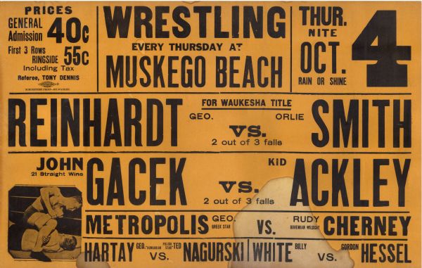 Poster for wrestling event at Muskego Beach featuring Reinhardt vs. Smith, Gacek vs. Ackley, Metropolis vs. Cherney, Haritay vs. Nagurski and White vs. Hessel. Event is Thursday October 4.