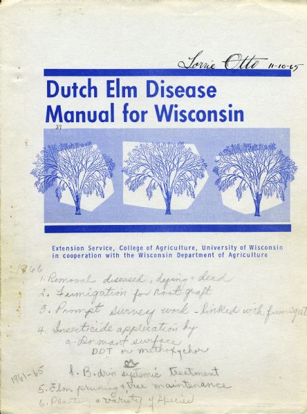 Cover page of a manual for dealing with Ductch Elm Disease with notes taken by Lorrie Otto.