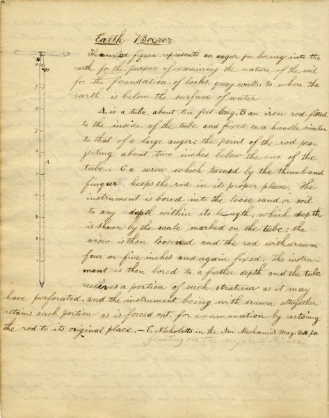 Increase Lapham's drawing and description of an earth borer for his handwritten manuscript, <i>Notes and Accounts of Canals, Particularly the Ohio Canal Near Portsmouth, 1830-1832</i>.