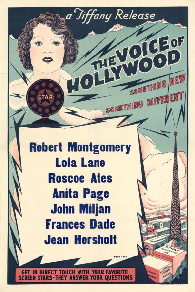 Poster for the short "The Voice of Hollywood" starring Robert Montgomery, Lola Lane, and Jean Hersholt, among others. There is a woman's face and microphone in the top left corner and a radio tower on the right side.