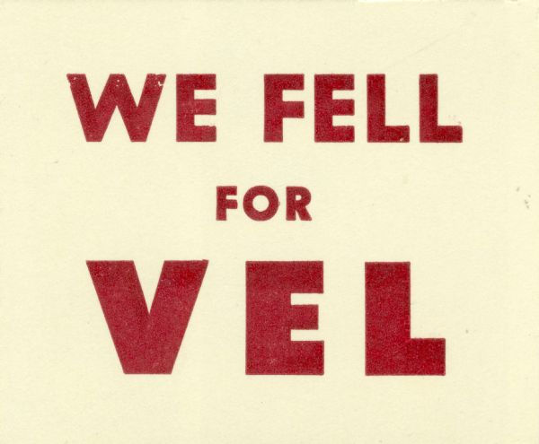 Campaign sticker for Vel Phillips.