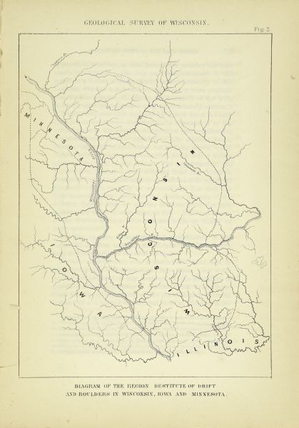 A map captioned: "Diagram of the Region Destitute of Drift and Boulders in Wisconsin, Iowa and Minnesota."
