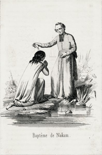 Illustration of Father Florimond Bonduel baptizing a Menominee woman named Nakam by pouring water from a clam shell onto her head. The woman is kneeling at the priest's feet on the bank of a river or pond.