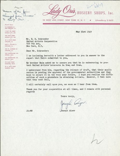 Letter from Joseph Aizer to H.W. Schroeder of United Artists concerning his brother and his efforts to protect United Artists' interests in Iran and Iraq. The letter is on Lady Oris Hosiery Shops letterhead.