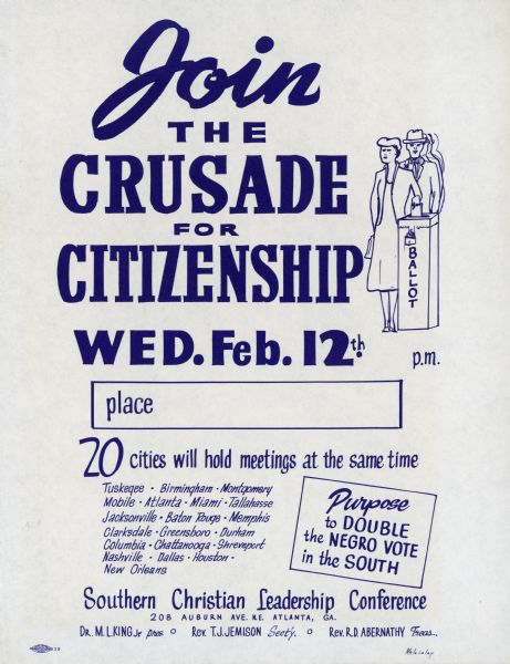 A flyer advertising the Crusade for Citizenship on February 12, 1958. An illustration shows men and women voting. Text reads, in part: "20 cities will hold meetings at the same time" and "Purpose to double the negro vote in the south."