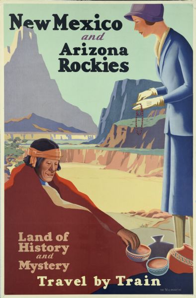 An original lithograph of a woman buying a necklace from a Native American man. Horseback riders are in the distance. Text at bottom reads: "Land of History and Mystery, Travel by Train." Signed by "The Willmarths."