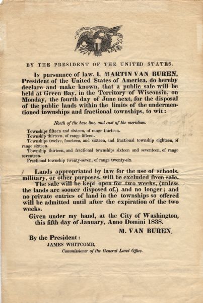 Broadside advertising the public sale of land at Green Bay, issued by Martin Van Buren.