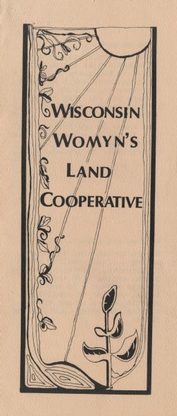 Cover of a brochure for the Wisconsin Womyn's Land Cooperative, with a drawing of a tree, a small plant, and the sun.